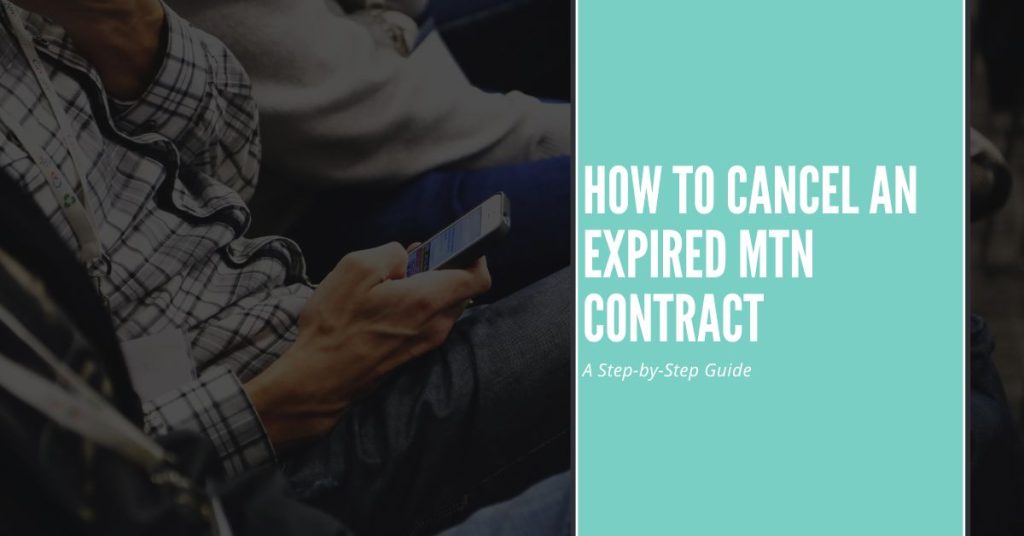 Cancel Expire MTN Contract