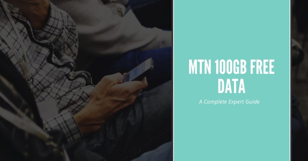 What is MTN 100GB Free Data