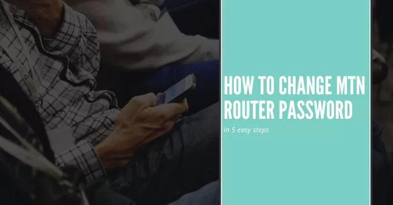 changing MTN router password